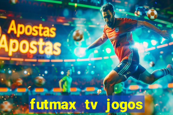 futmax tv jogos flamengo e vasco